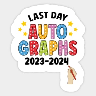 Last Day Autographs, School's Out Summer Vacation, Happy Last Day Of School, Summer Break Sticker